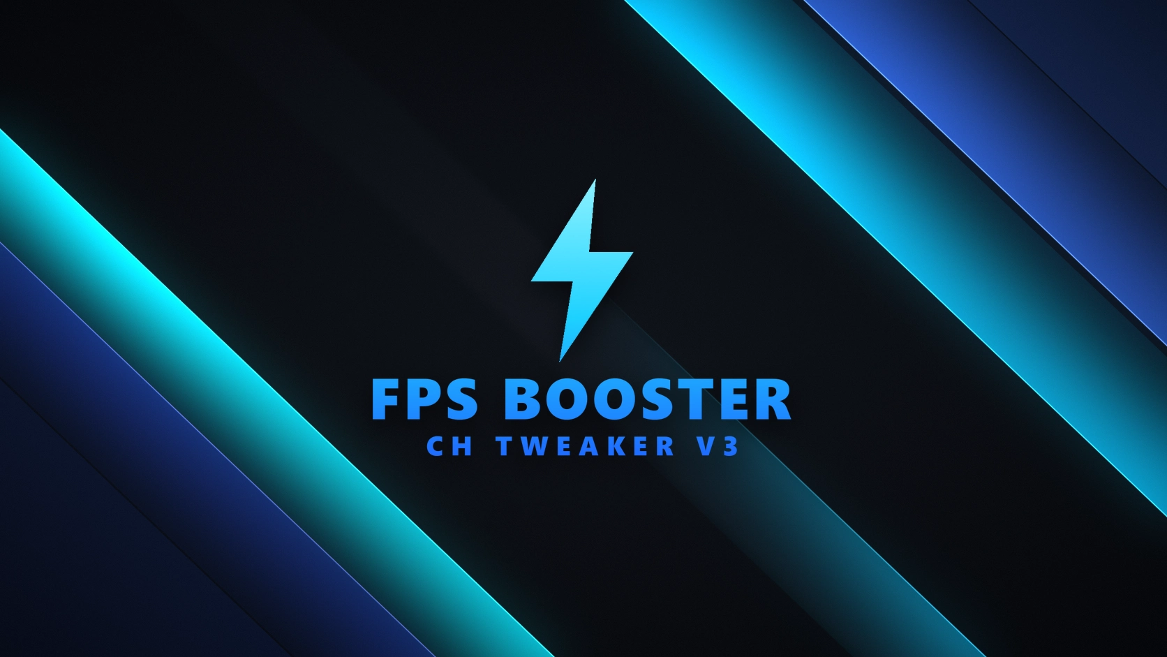 FPS Booster - CH Tweaker v3